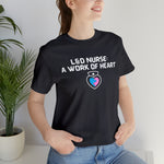 LABOR AND DELIVERY NURSE T SHIRT GIFT