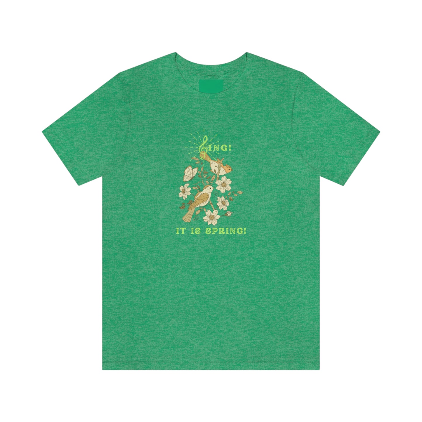 SING IT IS SPRING UNISEX CREW NECK TEE SHIRT WITH GREEN FONT