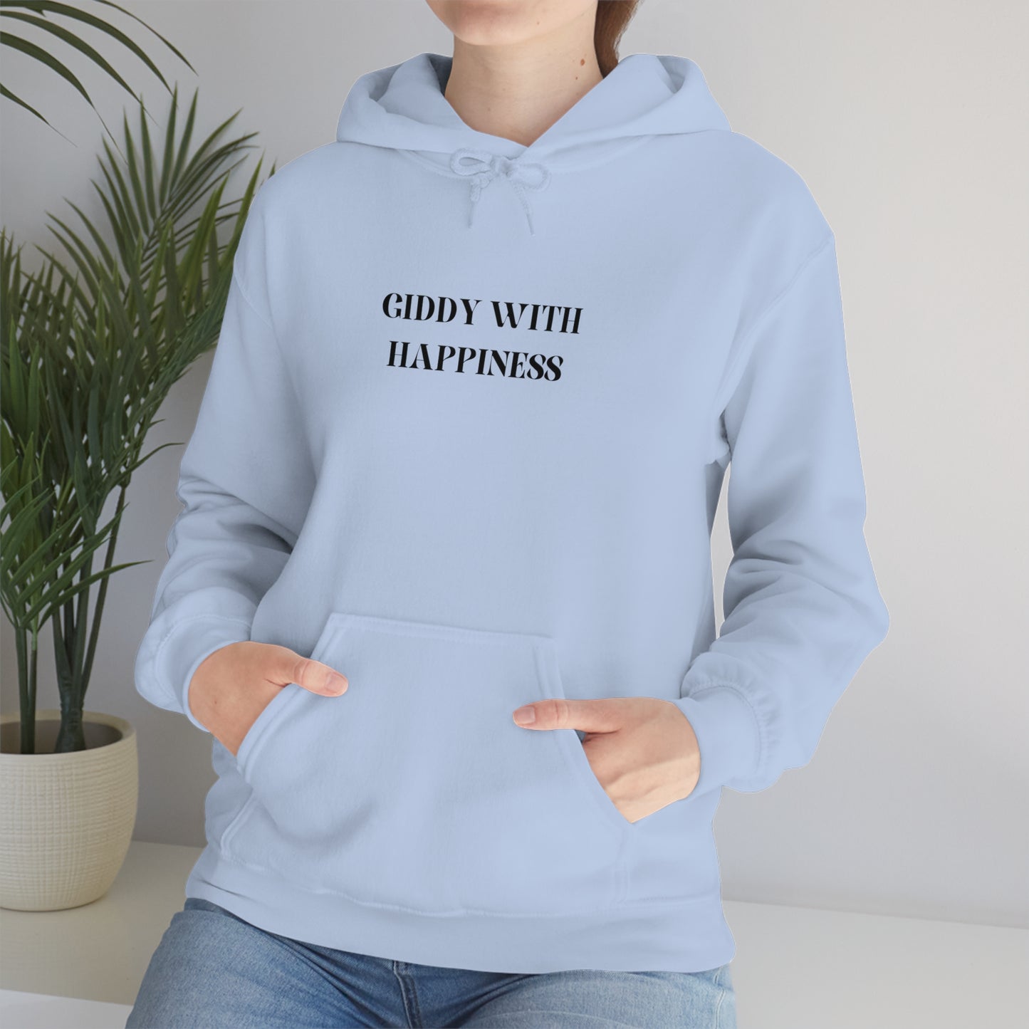 Giddy with happiness unisex Heavy Blend Hooded Sweatshirt gift , inspirational words hoodies, sweatshirts that celebrate  happy emotions