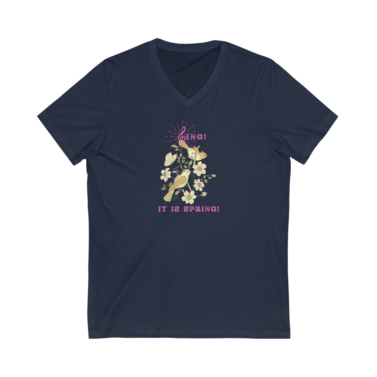 SING IT IS SPRING UNISEX V NECK  T SHIRT GIFT WITH PINK FONT
