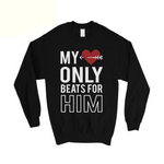 My Heart Beats For Her Him Matching Sweatshirt Pullover Cute Gift
