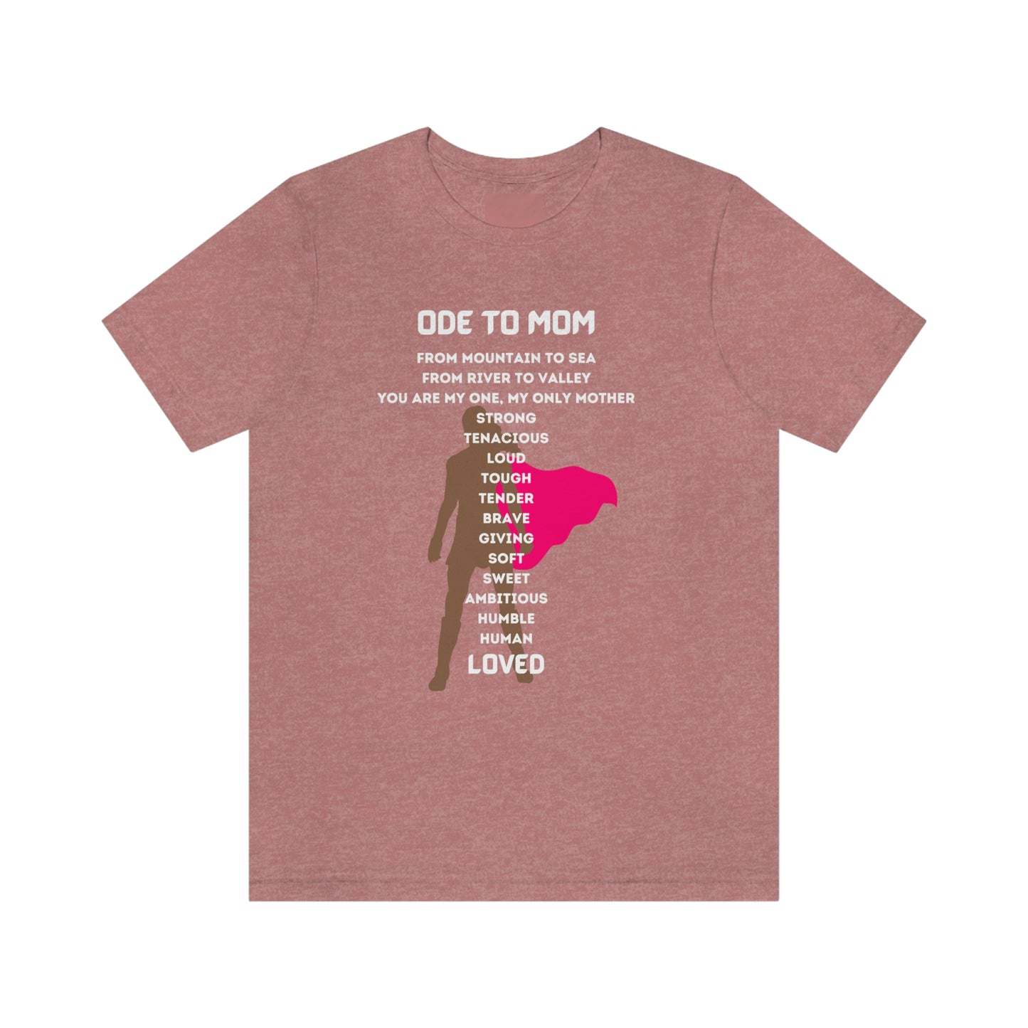 ODE TO MOM CREW NECK T SHIRT GIFT FOR MOMS