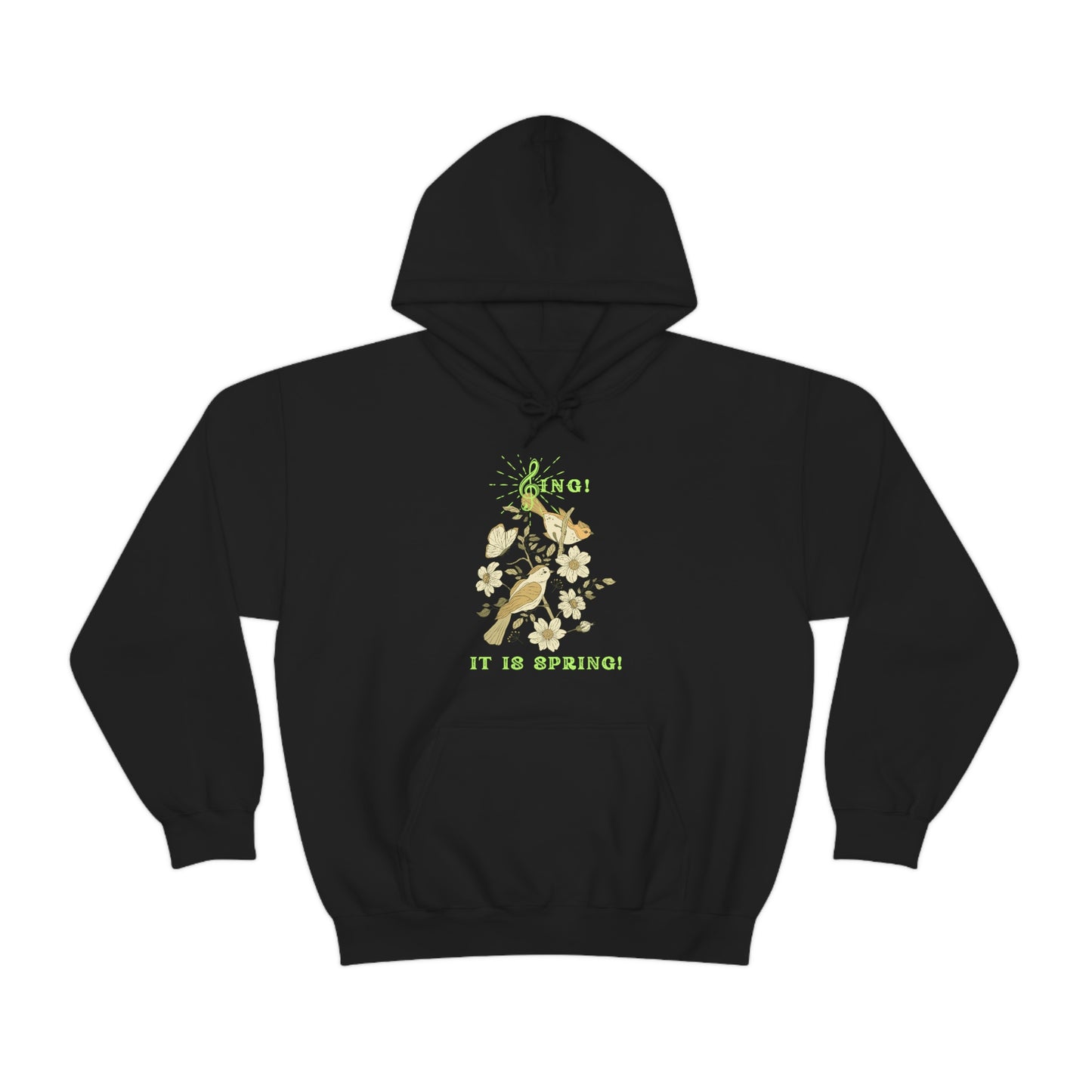 SING THIS IS SPRING UNISEX HOODIE  GIFT WITH GREEN FONT