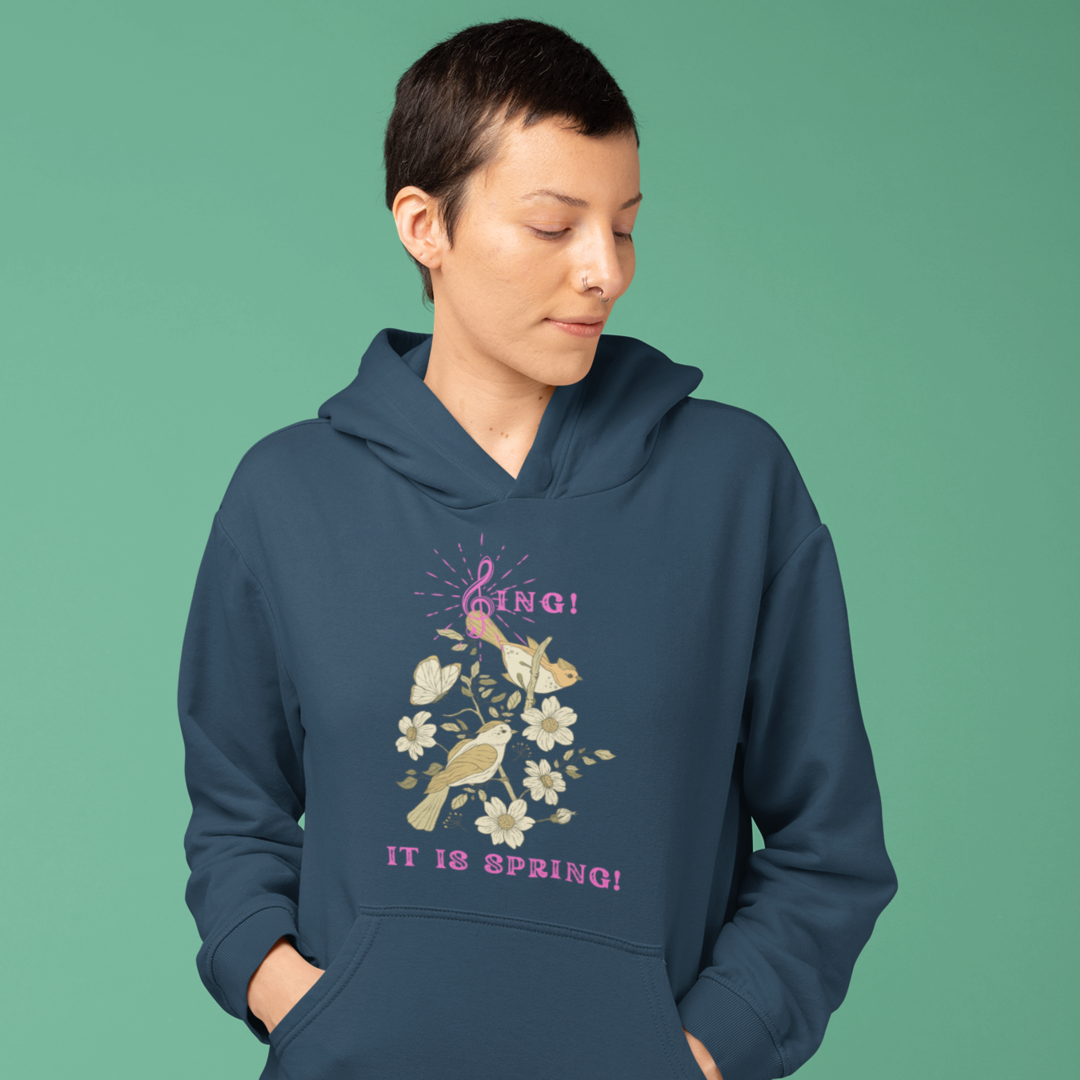 SING IT IS SPRING UNISEX HOODIE GIFT WITH PINK FONT