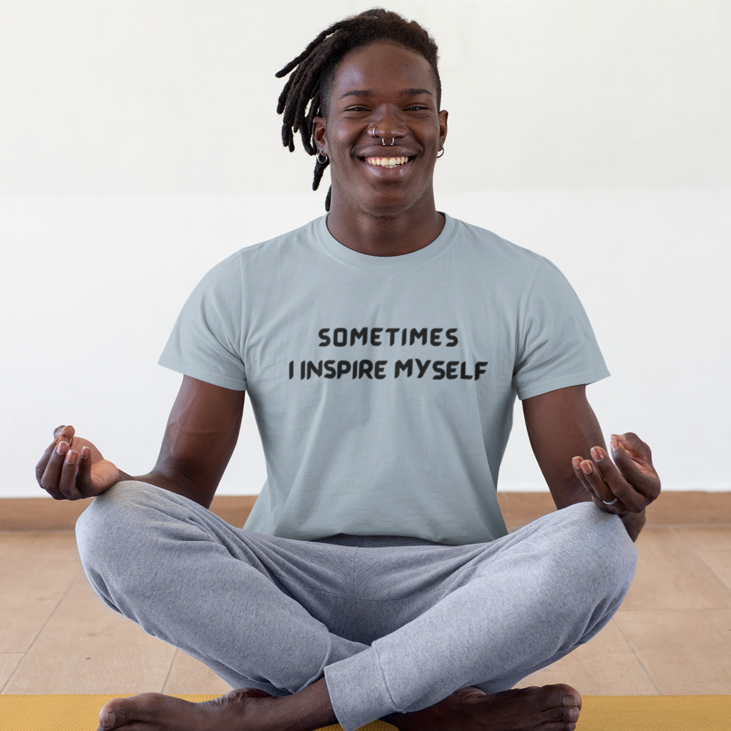 Sometimes I inspire myself unisex t shirt gift, t shirt gift with inspirational words, t shirt gift for friends