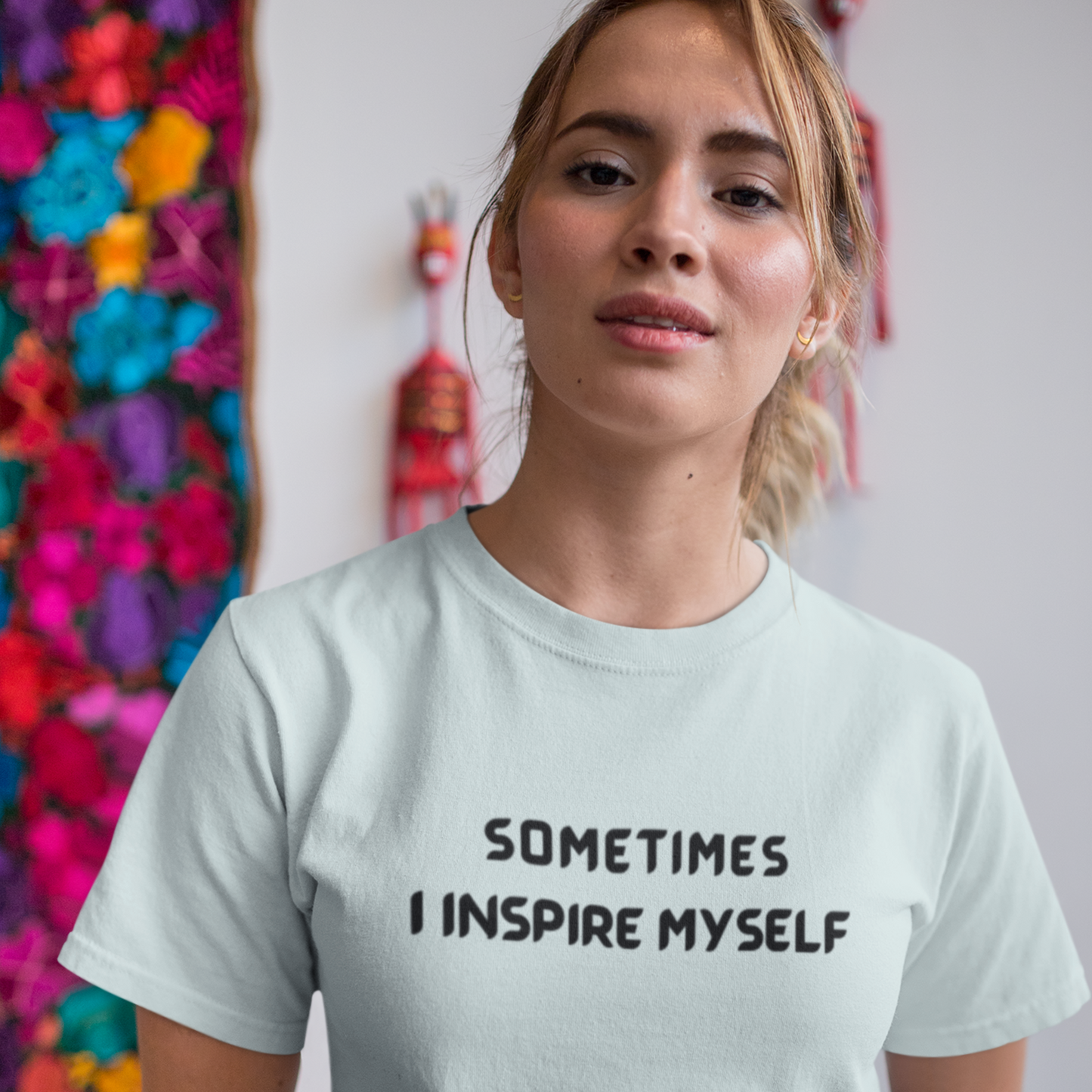 Sometimes I inspire myself unisex t shirt gift, t shirt gift with inspirational words, t shirt gift for friends