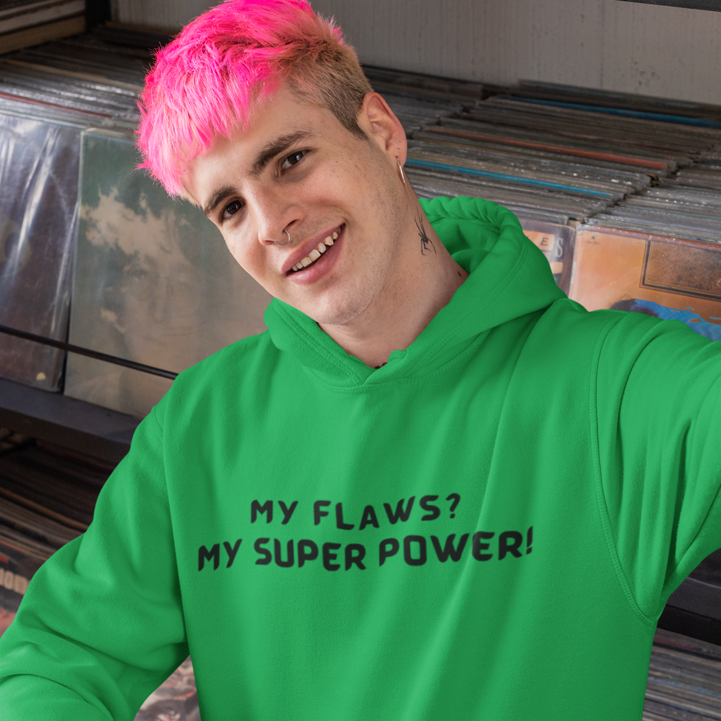 MY FLAWS? MY SUPER POWER INSPIRATIONAL QUOTE HOODIE GIFT