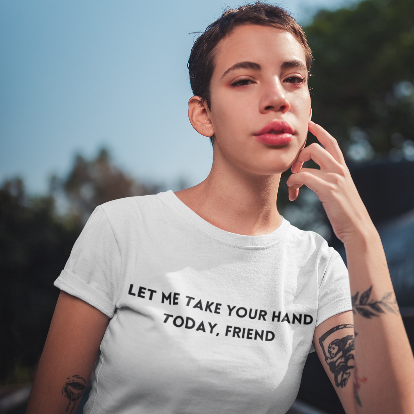 Let me take your hand today friend  Inspirational words t shirt  t shirt gift for caring friends self affirming words t shirt